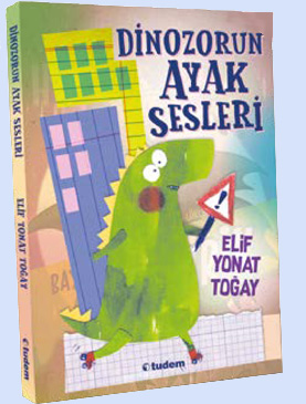 Dinozorun Ayak Sesleri kitap kapağı